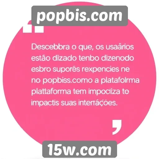 Feedback dos usuários sobre a experiência no popbis.com